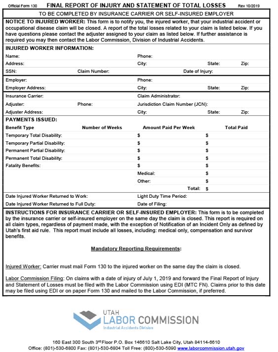 Form 130 - Insurance Company's and Self Insurer's Final Report of Injury and Statement of Total Losses